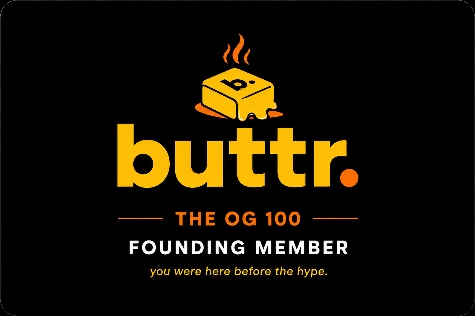 buttr OG 100 founding member card front